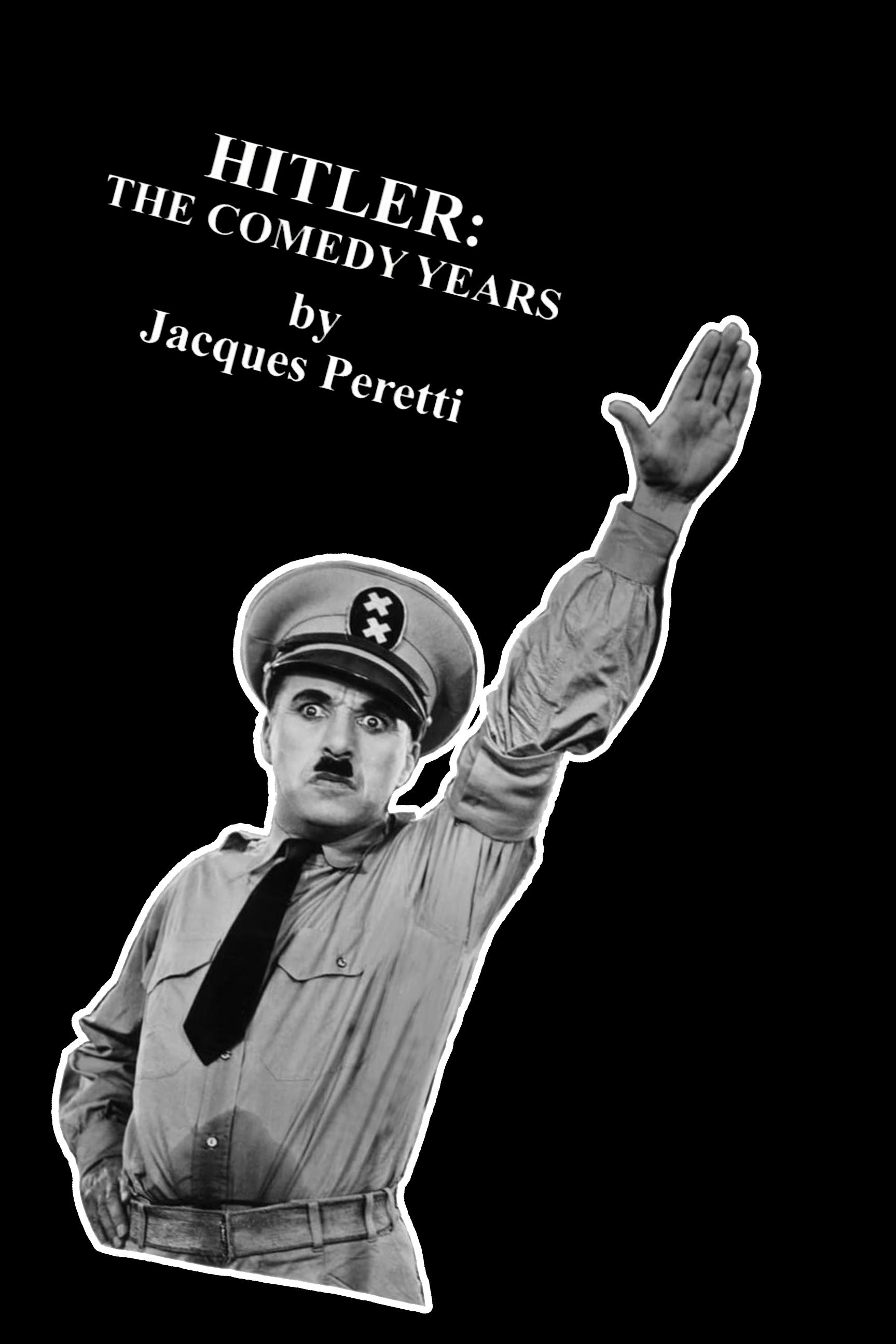 Постер Hitler: The Comedy Years